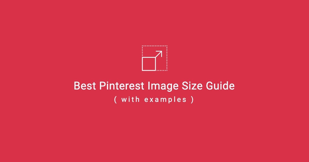 Pinterest Image Size Guide